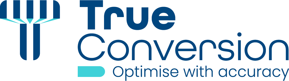 TrueConversion — Optimise with accuracy